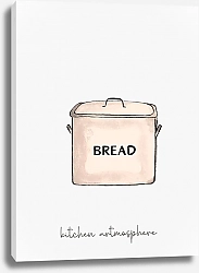 Постер Kate Korol Storage for bread
