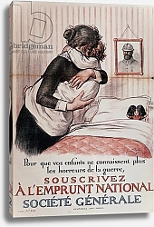 Постер Редон Джордж 'So your children no longer have to know the horrors of war, subscribe to the National Loan' 1917