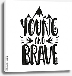 Постер Young and Brave