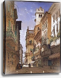 Постер Калло Вильям Verona: Corso Sant' Anastasia and the Palazzo Maffei, 1855
