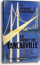 Постер Tancarville Bridge
