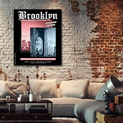 «Бруклин, современный плакат 1» в интерьере гостиной в стиле лофт с кирпичной стеной