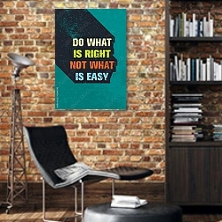 «Do What Is Right Not What Is Easy» в интерьере кабинета в стиле лофт с кирпичными стенами