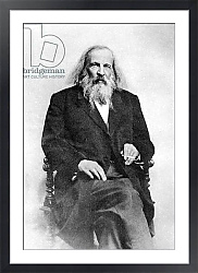 Постер Dimitri Ivanovich Mendeleev, 1834 - 1907, Famous Russian Chemist. 1